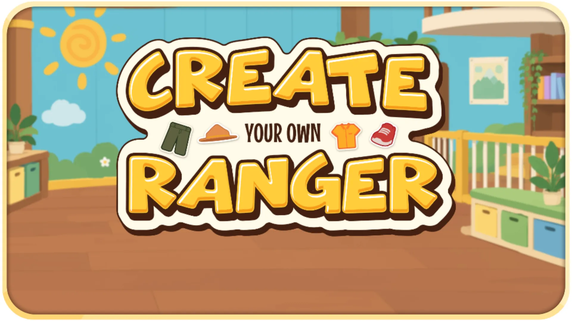 Create Your Own Ranger